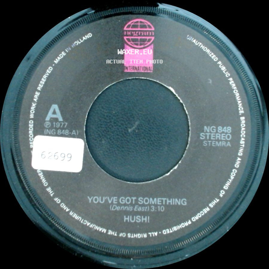 Hushi / Hush! - You've Got Something / Rock 'n' Roll Band side A