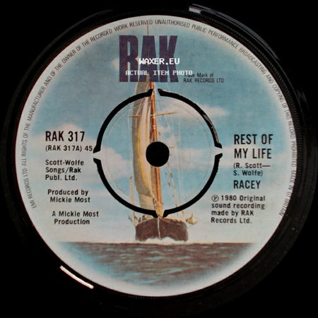 Racey - Rest Of My Life / Cry Baby Cry side A