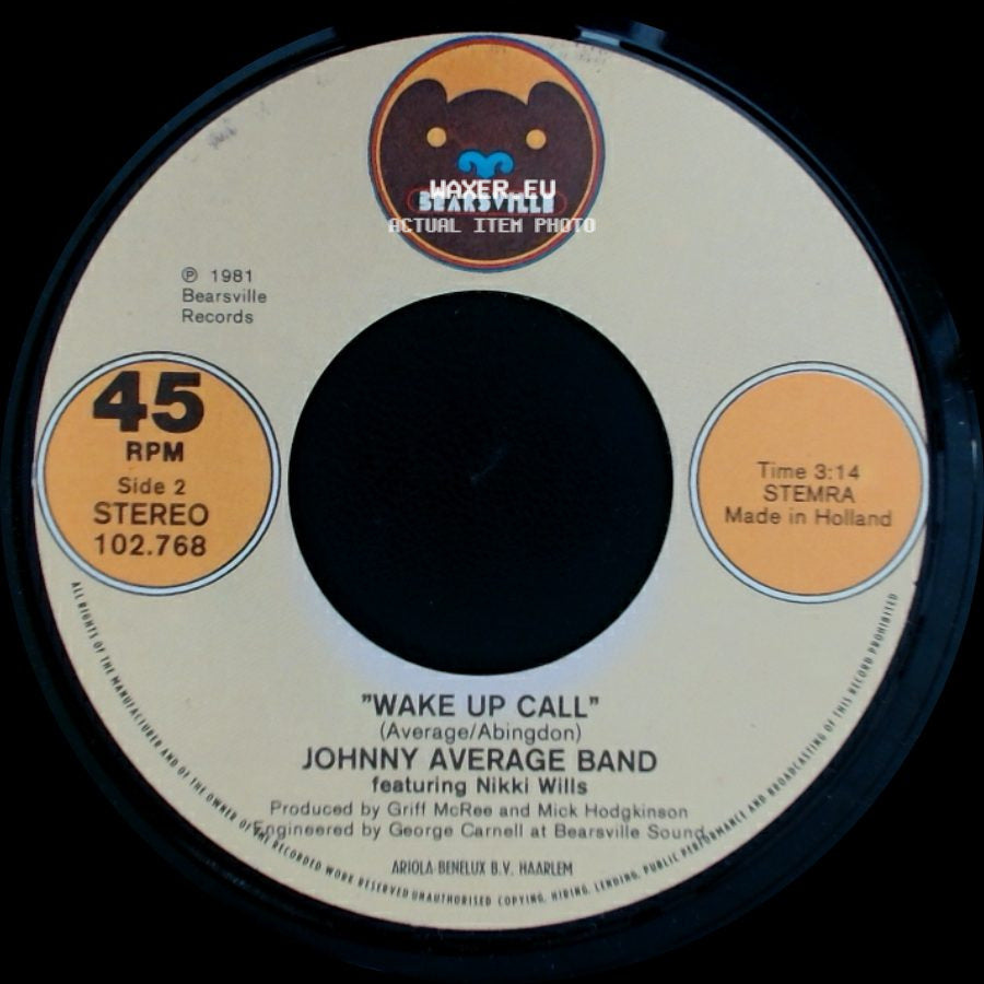 Johnny Average Band Featuring Nikki Wills - Ch Ch Cherie / Wake Up Call side B