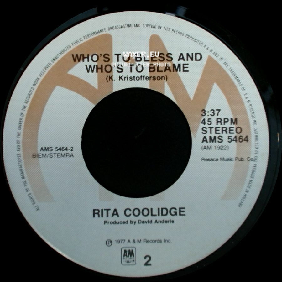 Rita Coolidge - Who's To Bless And Who's To Blame / (Your Love Has Lifted Me) Higher And Higher side A