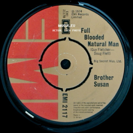 Brother Susan - See My Fingers Fly / Full Blooded Natural Man side B