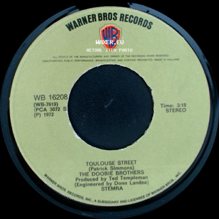 The Doobie Brothers - Listen To The Music / Toulouse Street side B