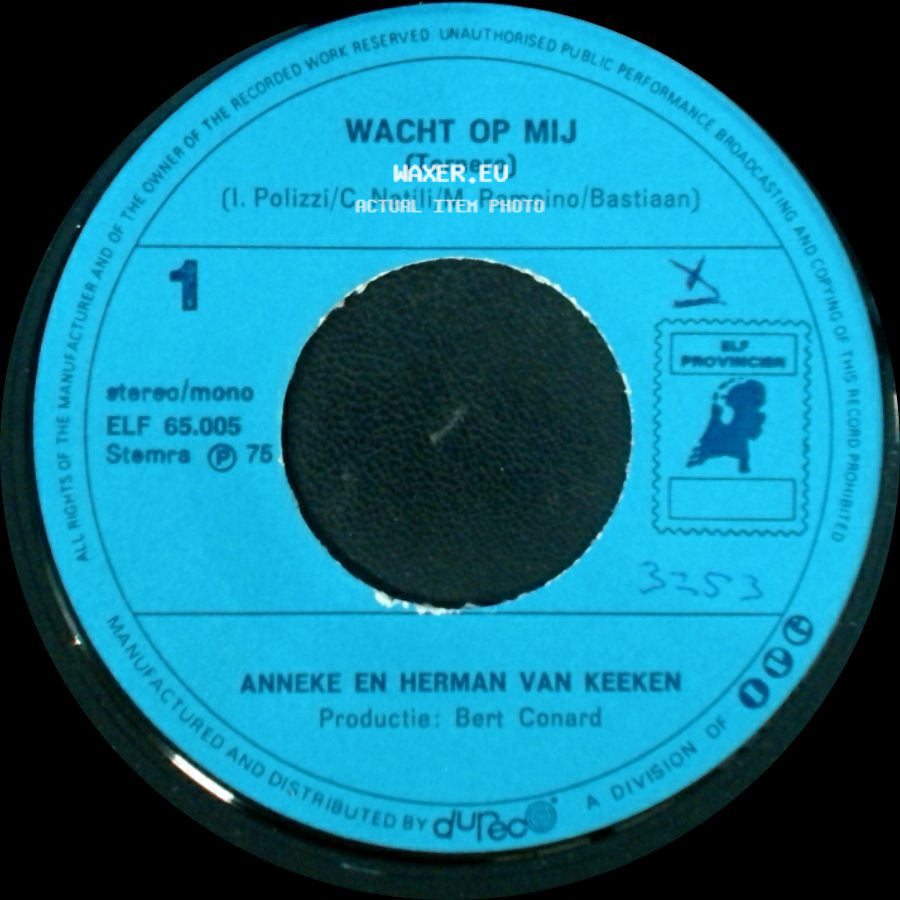 Anneke En Herman Van Keeken - Wacht Op Mij (Tornero) / Manuela side A