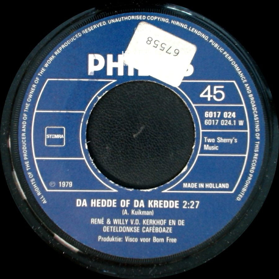 René & Willy V.D. Kerkhof En De Oeteldonkse Caféboaze - Pruts Maar An / Da Hedde Of Da Kedde side B