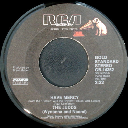 The Judds (Wynonna And Naomi) - Why Not Me / Have Mercy side B