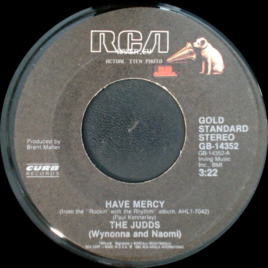 The Judds (Wynonna And Naomi) - Why Not Me / Have Mercy side B