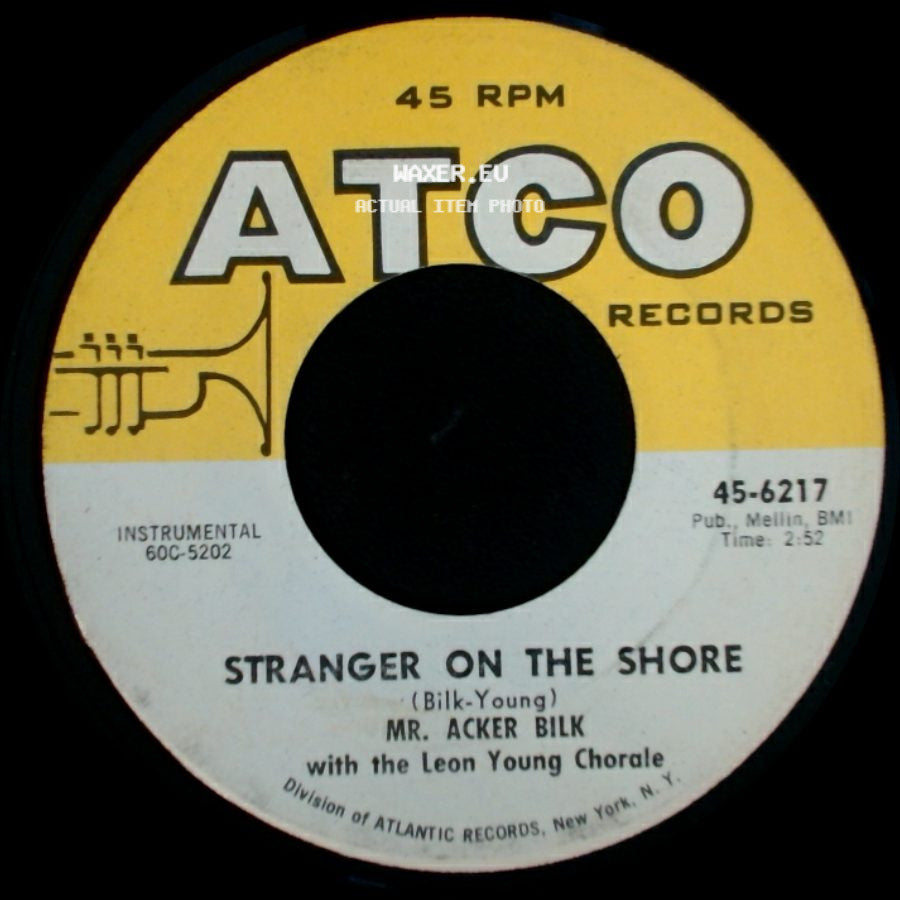 Mr. Acker Bilk With The Leon Young Chorale / Mr. Acker Bilk - Stranger On The Shore / Cielito Lindo side A