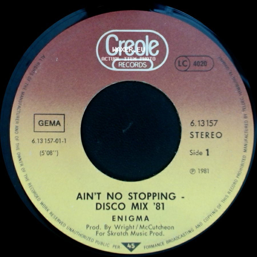 Enigma - Ain't No Stopping - Disco Mix '81 / Ain't No Stopping - Disco Mix '81 side A