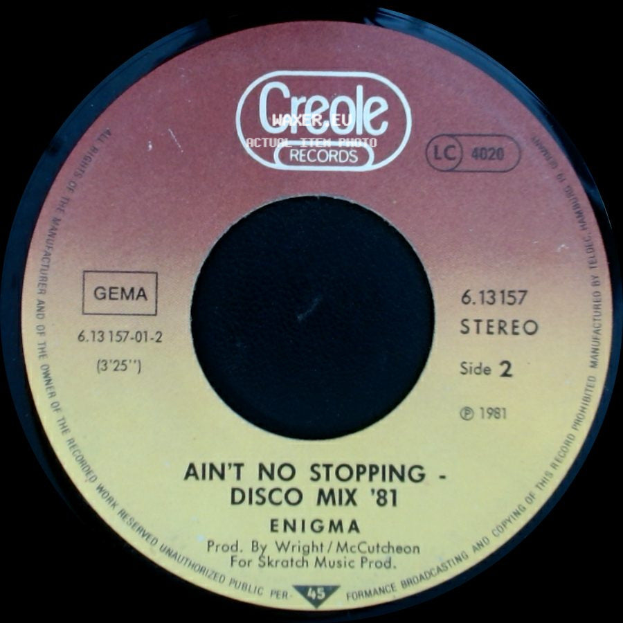 Enigma - Ain't No Stopping - Disco Mix '81 / Ain't No Stopping - Disco Mix '81 side B