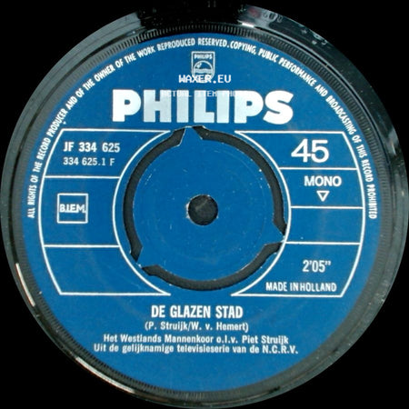 Het Westlands Mannenkoor O.L.V. Piet Struijk - De Glazen Stad / Het Westlandlied side A