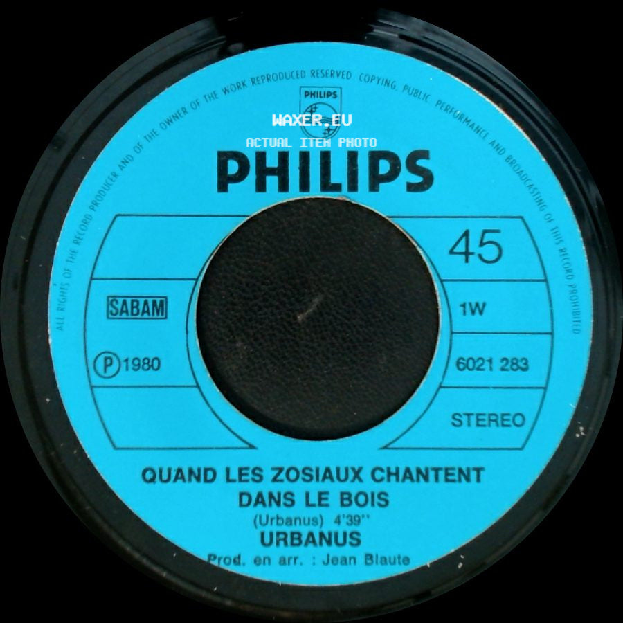 Urbanus - Quand Les Zosiaux Chantent Dans Le Bois / Het Ontroerende Afscheid Van Het Liefste Meisje Van De Hele Wereld side A