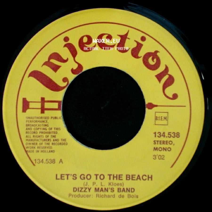Dizzy Man's Band - Let's Stick Together / Let's Go To The Beach side B