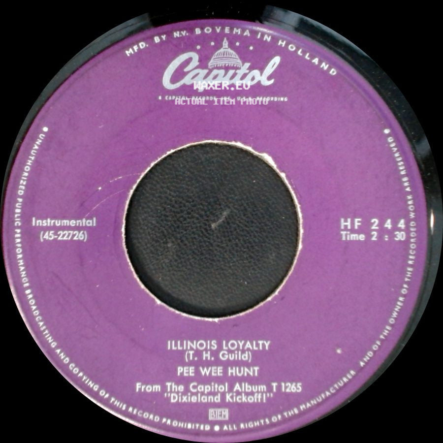 Pee Wee Hunt - Illinois Loyalty / Our Director side A