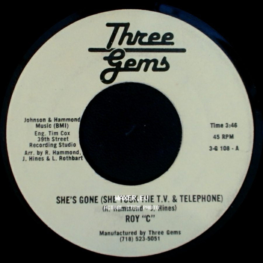 Roy "C" - She's Gone (She Took The T.V. & Telephone) / Medley (If I Could Love You Forever — I Stand Accused — I Want To Hold You Tonight) side A