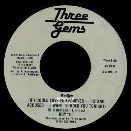 Roy "C" - She's Gone (She Took The T.V. & Telephone) / Medley (If I Could Love You Forever — I Stand Accused — I Want To Hold You Tonight) side B