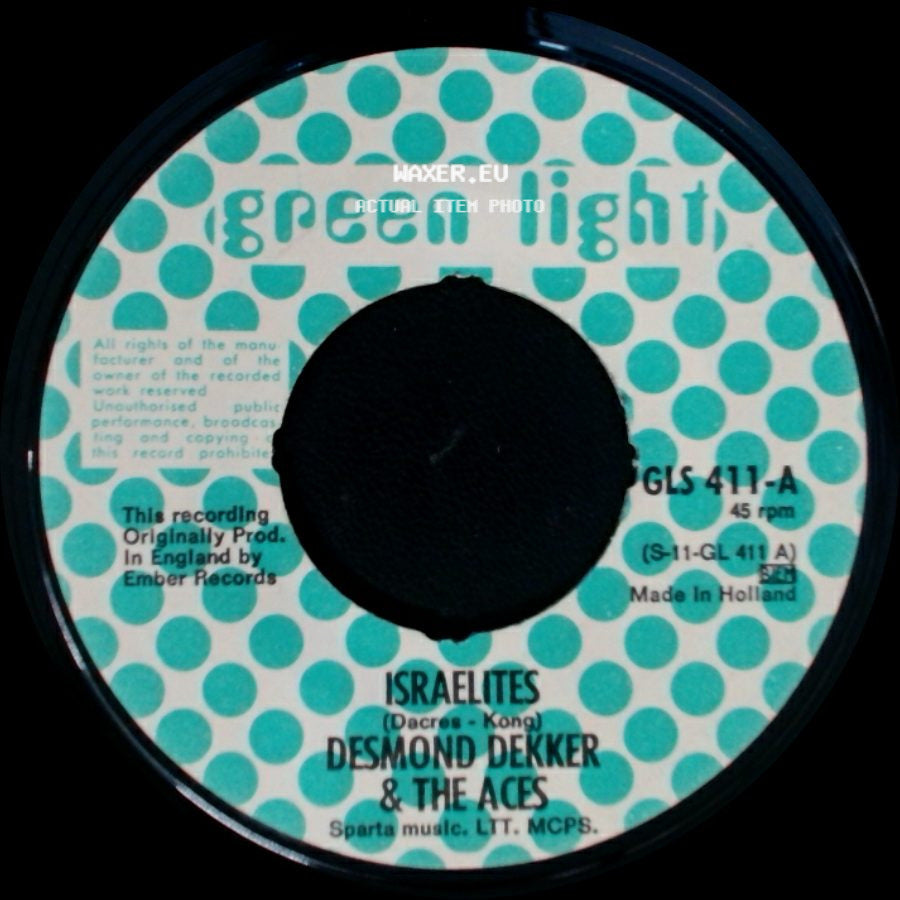 Desmond Dekker & The Aces - Israelites / The Man side A