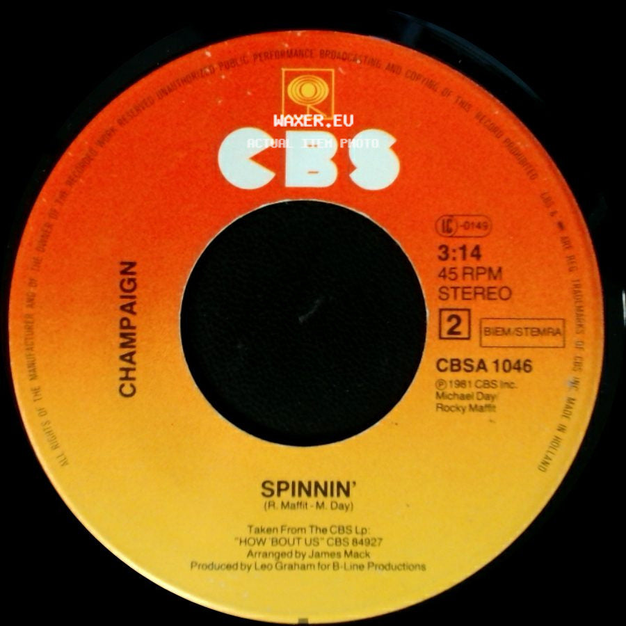 Champaign - Spinnin' / How 'bout Us side A