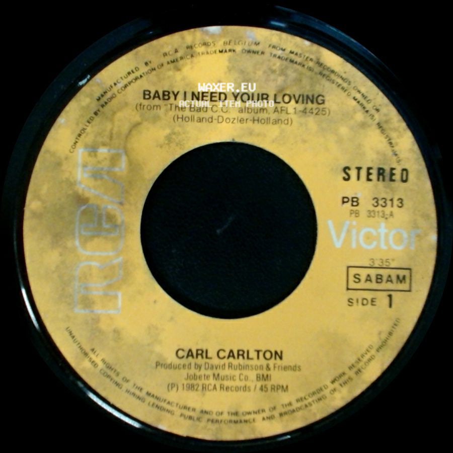 Carl Carlton - Baby I Need Your Loving / Everyone Can Be A Star side A