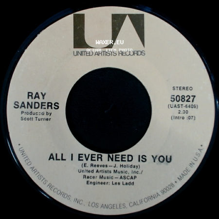 Ray Sanders - All I Ever Need Is You / Before I Met You side A