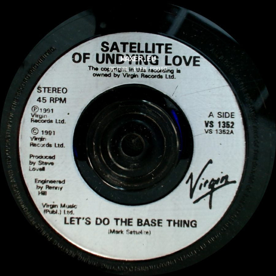 Satellite Of Undying Love / Jean Genie - Let's Do The Base Thing / Satellite Of Undying Love side A