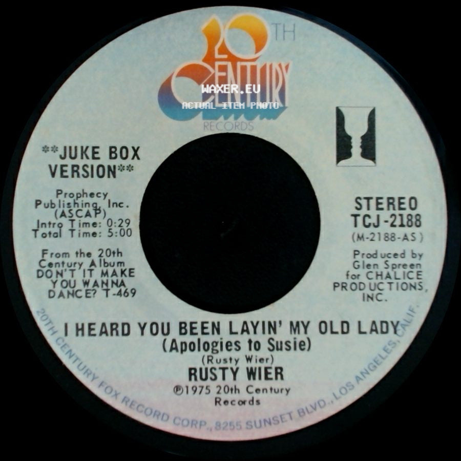 Rusty Wier - I Heard You Been Layin' My Old Lady (Apologies To Susie) / Aqua Dulce side A
