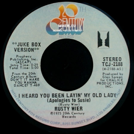 Rusty Wier - I Heard You Been Layin' My Old Lady (Apologies To Susie) / Aqua Dulce side A