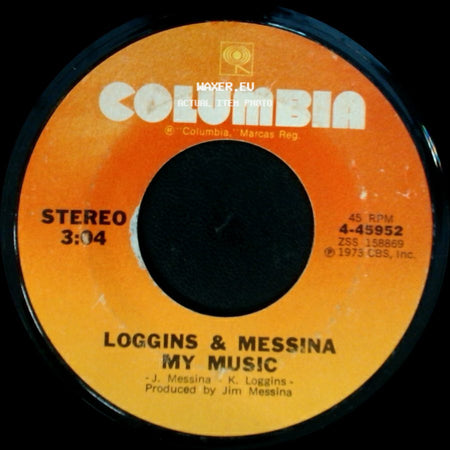 Loggins & Messina - A Love Song / My Music side B
