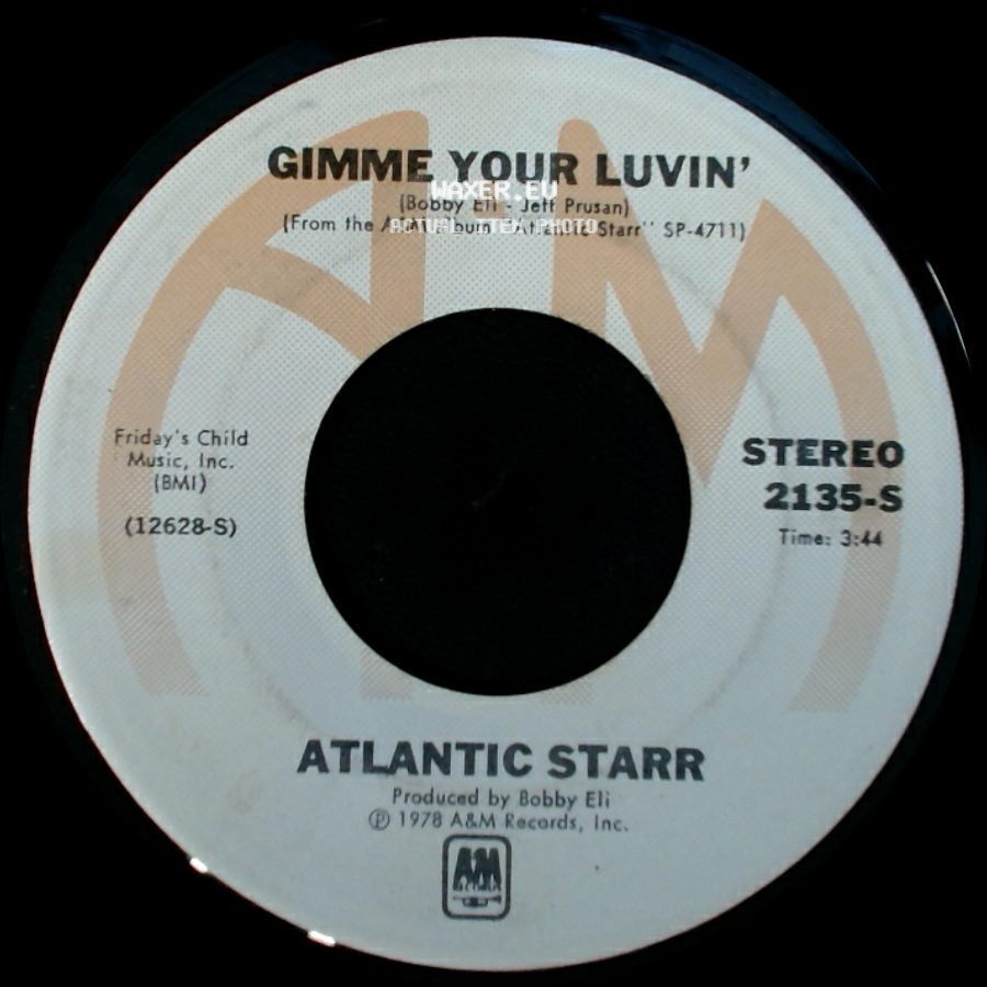 Atlantic Starr - Gimme Your Luvin' / (Let's) Rock 'n' Roll side A