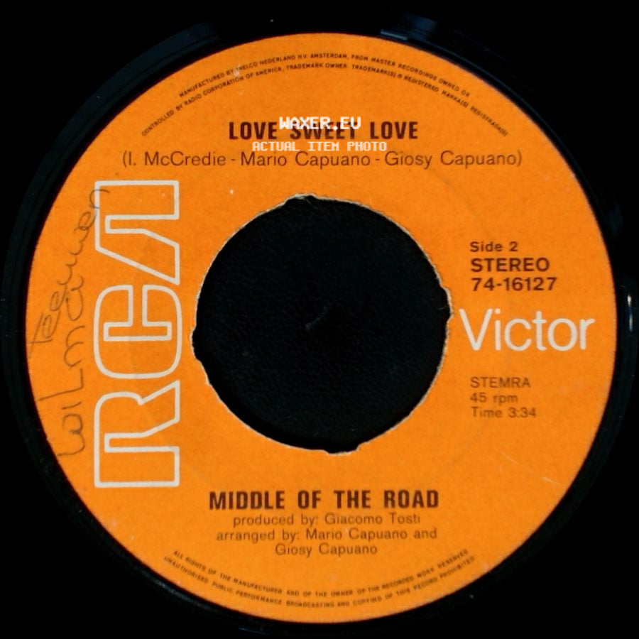 Middle Of The Road - Sacramento (A Wonderful Town) / Love Sweet Love side B