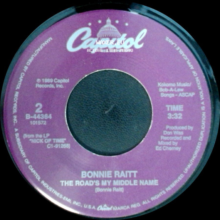 Bonnie Raitt - The Road's My Middle Name / Nick Of Time side A