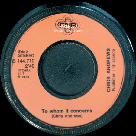 Chris Andrews - Pretty Belinda / To Whom It Concerns side B