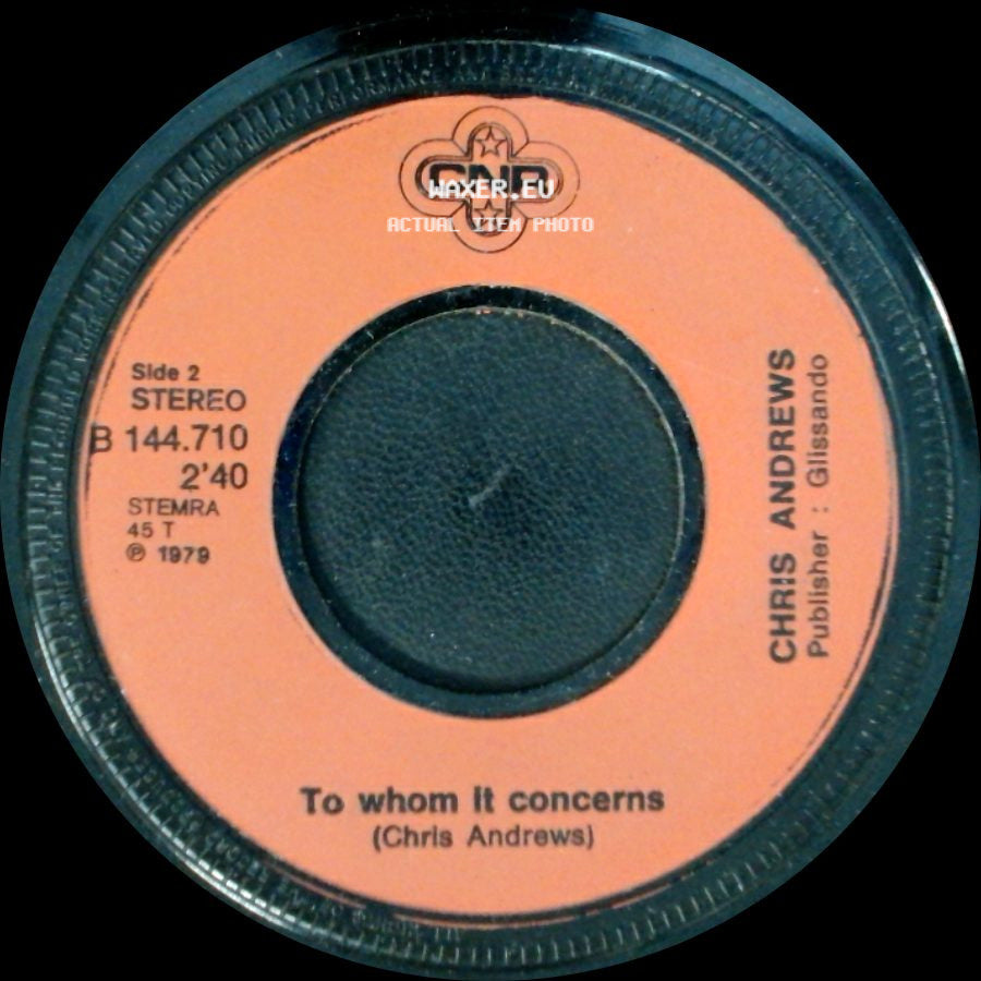 Chris Andrews - Pretty Belinda / To Whom It Concerns side B