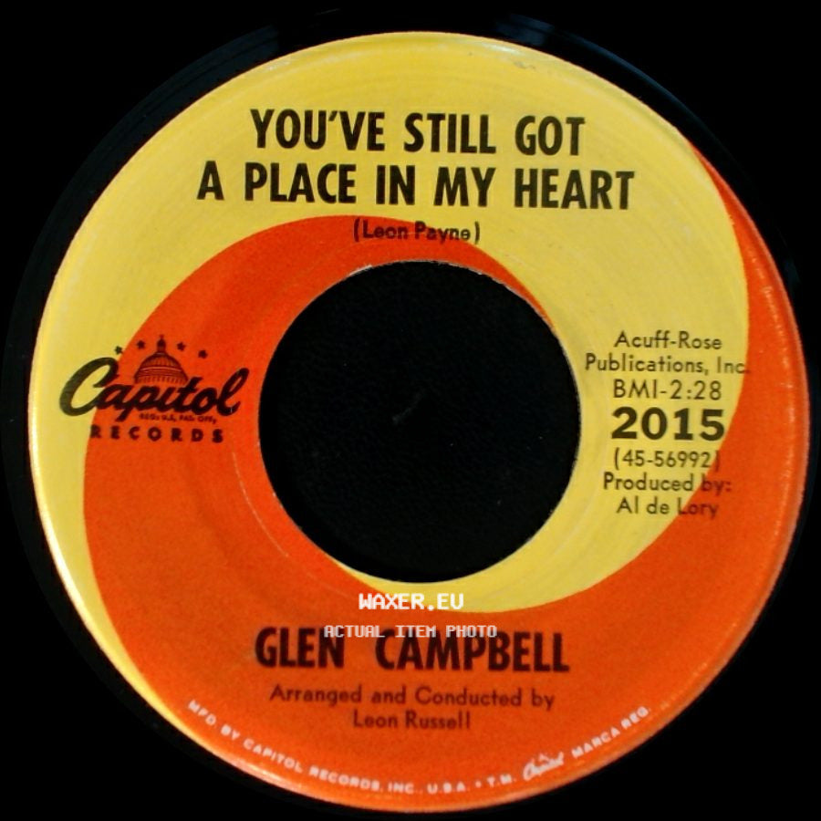 Glen Campbell - You've Still Got A Place In My Heart / By The Time I Get To Phoenix side A