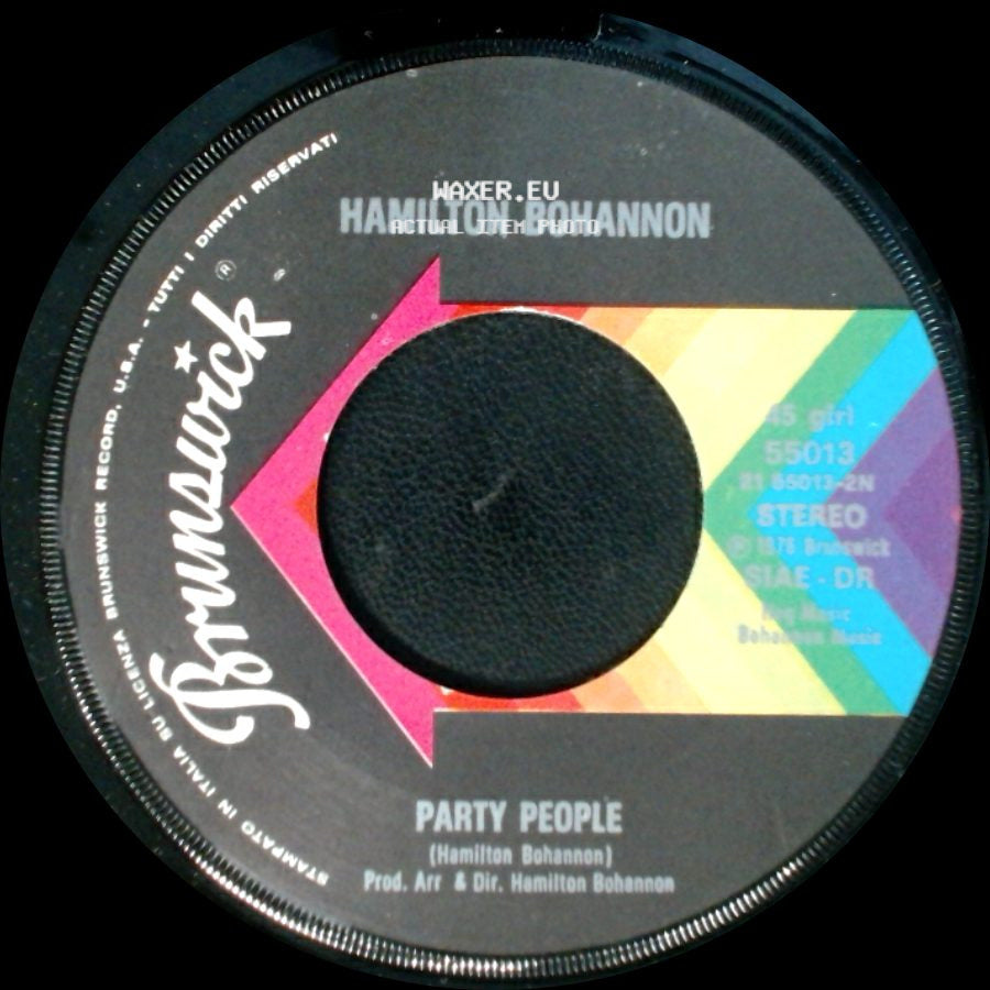 Hamilton Bohannon - Party People / Dance Your Ass Off side A