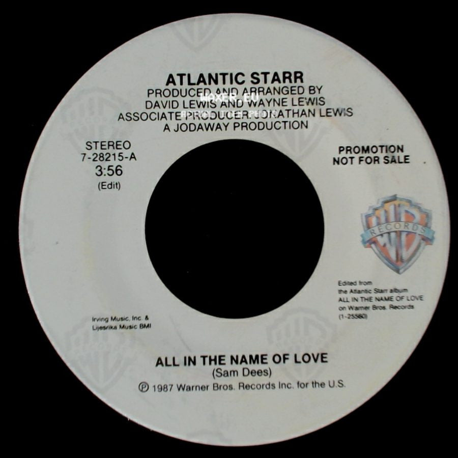 Atlantic Starr - All In The Name Of Love / All In The Name Of Love side B