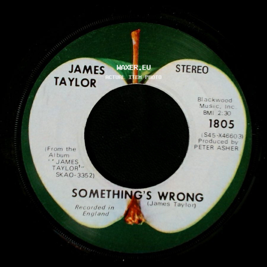 James Taylor - Something's Wrong / Carolina In My Mind side A