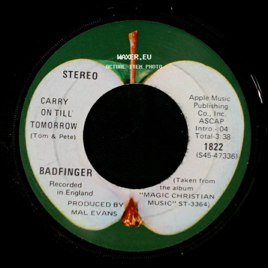Badfinger - Carry On Till' Tomorrow / No Matter What side A