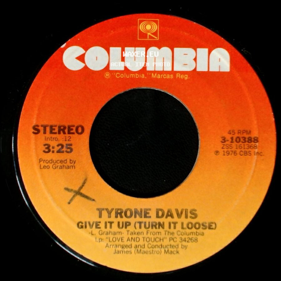 Tyrone Davis - Give It Up (Turn It Loose) / You're Too Much side A