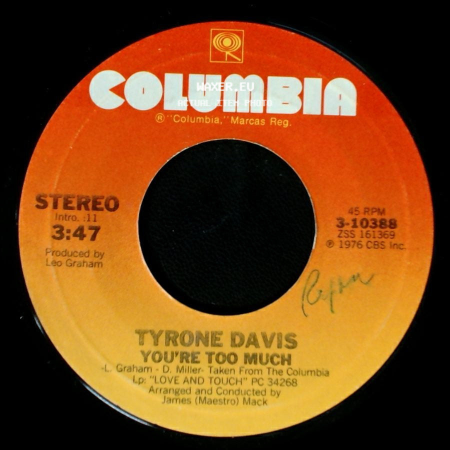 Tyrone Davis - Give It Up (Turn It Loose) / You're Too Much side B