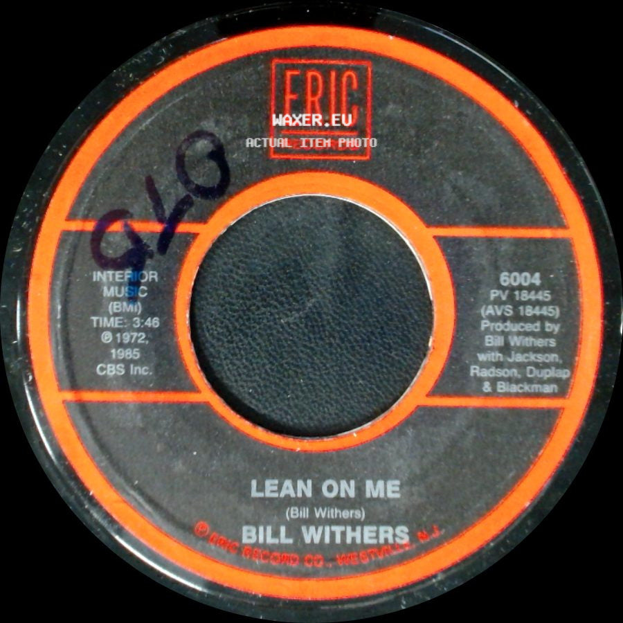 Bill Withers - Ain't No Sunshine / Lean On Me side B