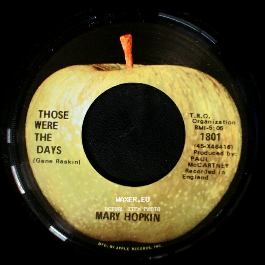 Mary Hopkin - Those Were The Days / Turn! Turn! Turn! (To Everything There Is A Season) (Pete Seeger) side A