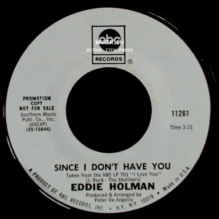 Eddie Holman - Don't Stop Now / Since I Don't Have You side B