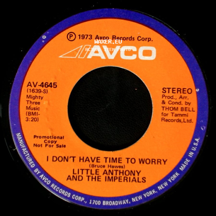 Little Anthony And The Imperials - I Don't Have Time To Worry / I Don't Have Time To Worry side A
