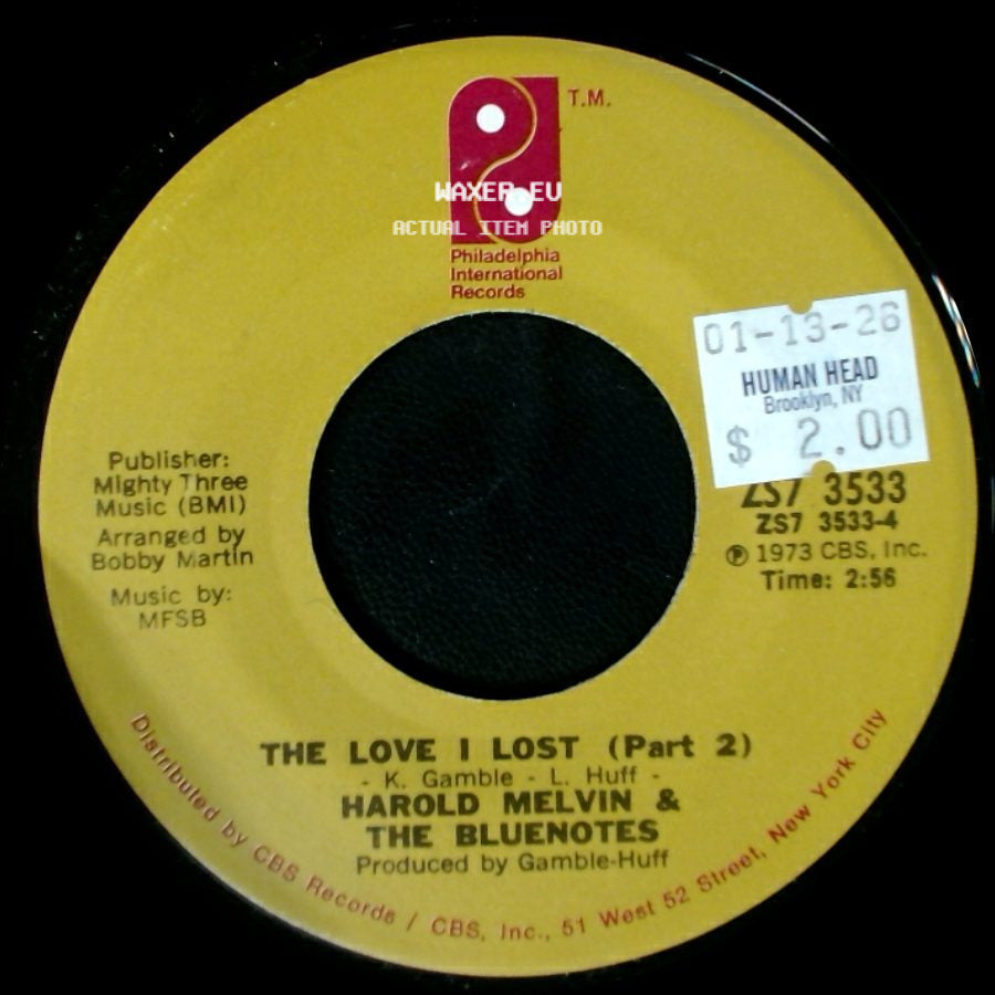 Harold Melvin & The Bluenotes - The Love I Lost (Part 2) / The Love I Lost (Part 1) side A