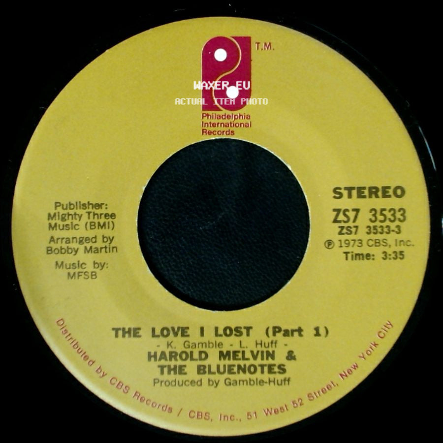Harold Melvin & The Bluenotes - The Love I Lost (Part 2) / The Love I Lost (Part 1) side B