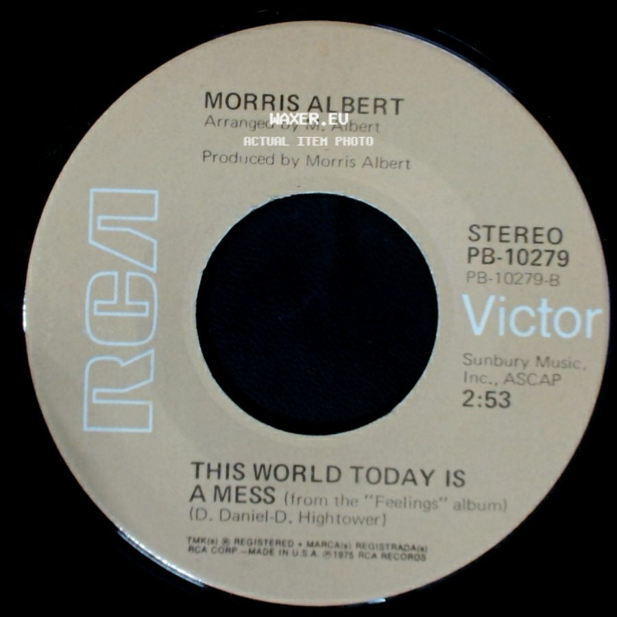 Morris Albert - This World Today Is A Mess / Feelings side A