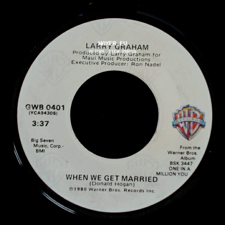 Larry Graham - One In A Million You / When We Get Married side B