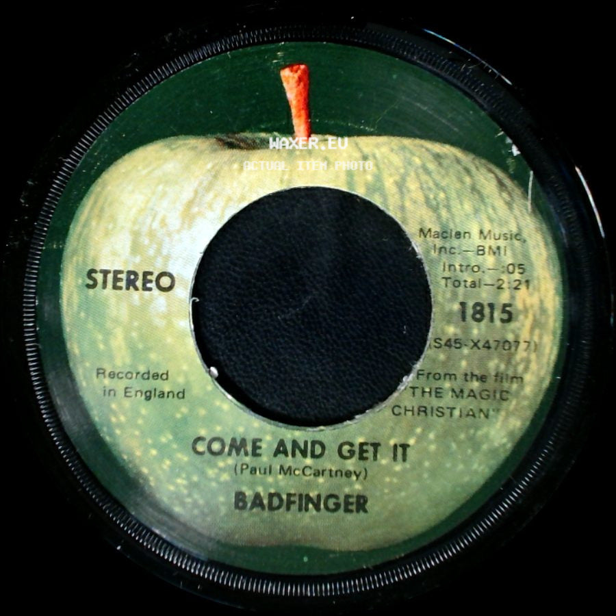 Badfinger - Rock Of All Ages / Come And Get It side B
