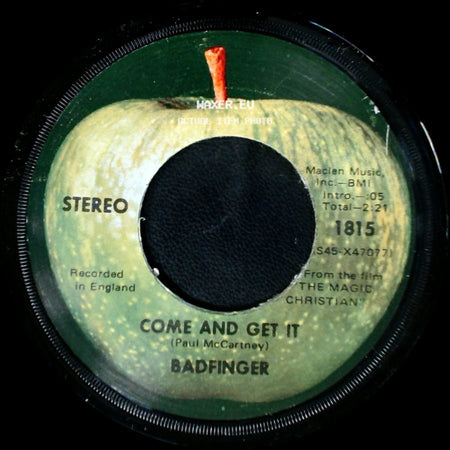 Badfinger - Rock Of All Ages / Come And Get It side B