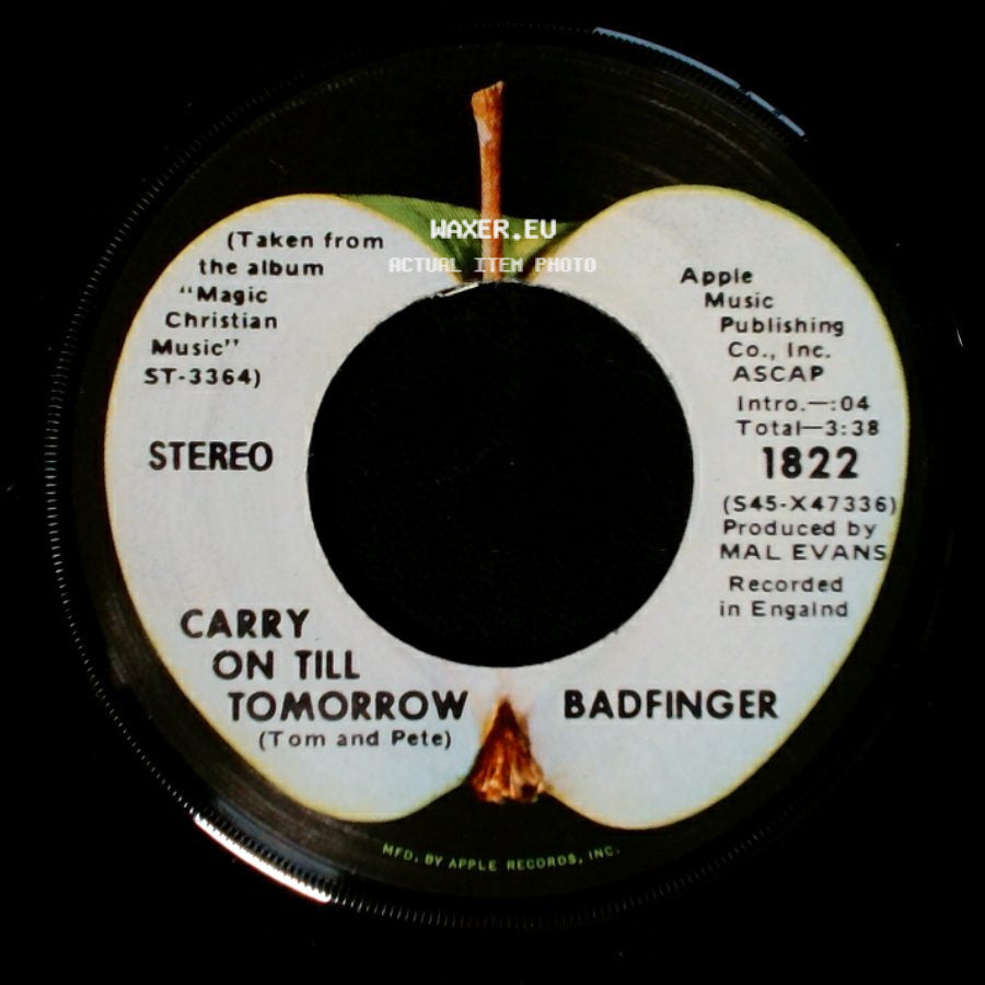 Badfinger - Carry On Till Tomorrow / No Matter What side A